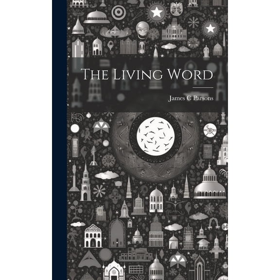 The Living Word (Hardcover)