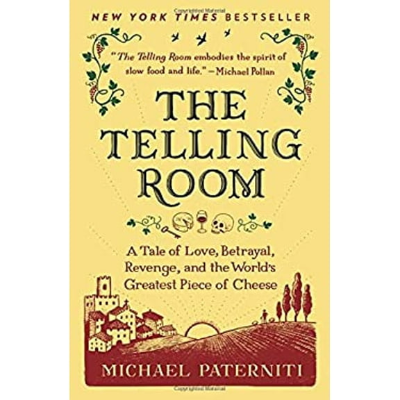 Pre-Owned The Telling Room : A Tale of Love, Betrayal, Revenge, and the World's Greatest Piece of Cheese (Paperback) 9780385337014