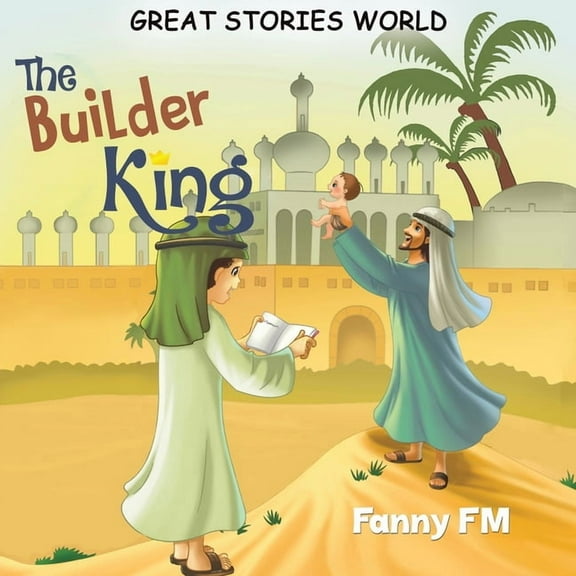 The Builder King, (Paperback)