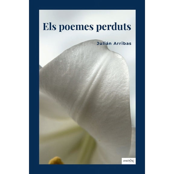 Els poemes perduts, (Paperback)