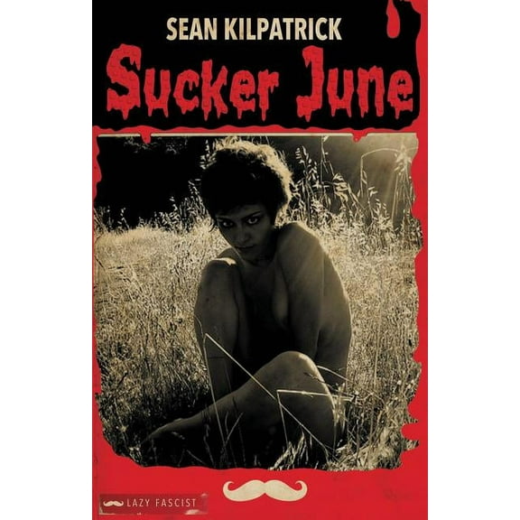 Sucker June (Paperback)