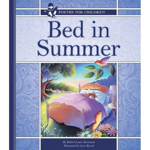 Poetry for Children Bed in Summer (Hardcover)
