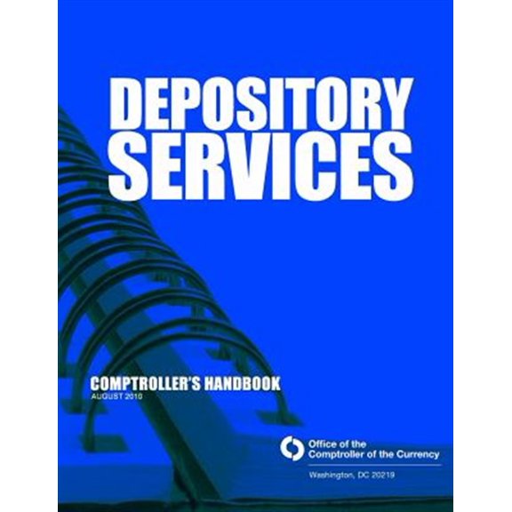 Pre-Owned Depository Services Comptroller's Handbook August 2010