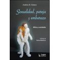thumbnail image 1 of Sexualidad, pareja y embarazo, de Gómez Andrea, Lugar, 2013, 1 of 2
