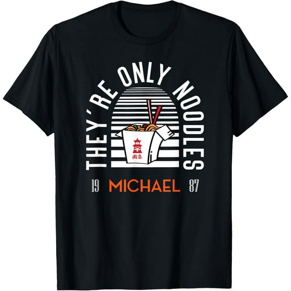 t-shirt They're Only Noodles Michael Horror Movie Lover T-Shirt mens，black，women，funny，men，journey，Crew Neck, Short Sleeve,printing