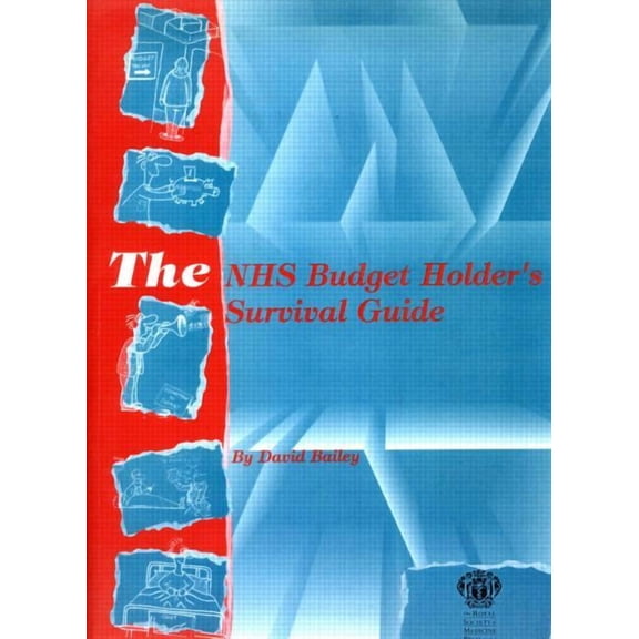 The Nhs Budget Holder's Survival Guide, (Paperback)