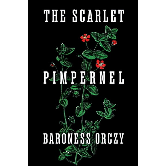 The Scarlet Pimpernel, (Paperback)