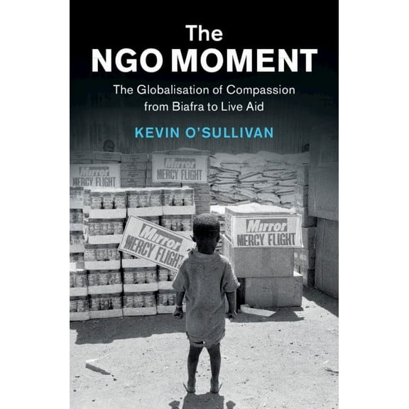 Human Rights in History The NGO Moment, (Hardcover)