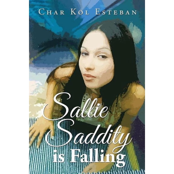 Sallie Saddity Is Falling (Paperback)