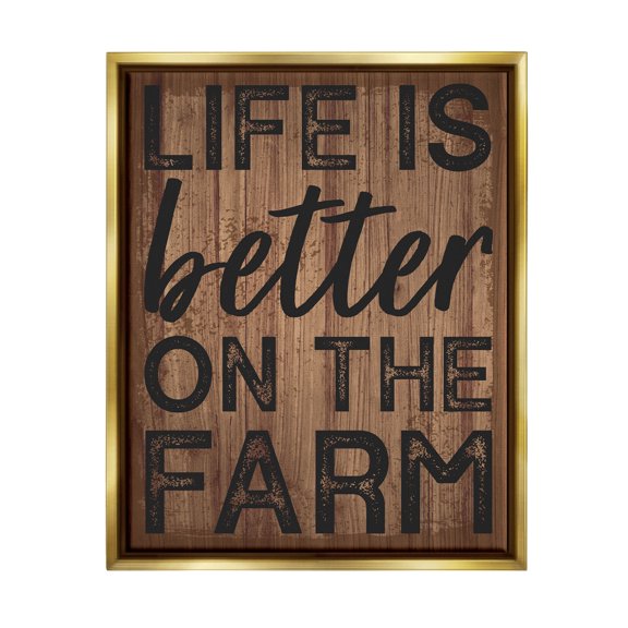 Life Better On Farm Rustic Sign Inspirational Graphic Art Metallic Gold Framed Art Print Wall Art