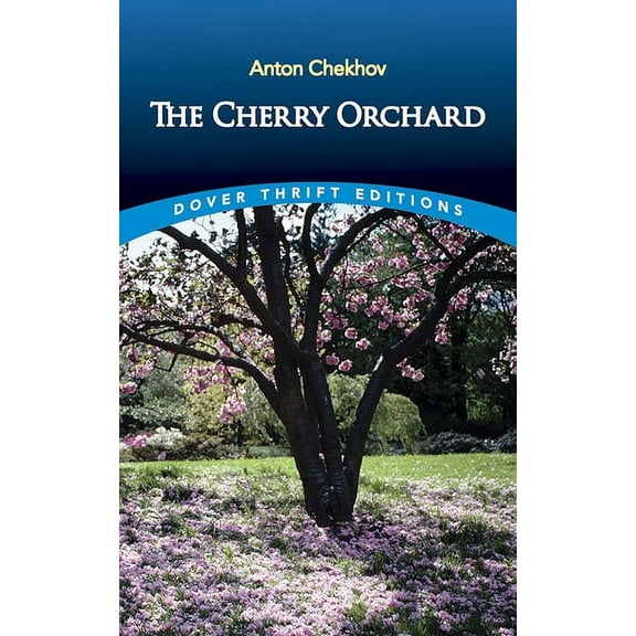 Dover Thrift Editions: Plays: The Cherry Orchard (Paperback)