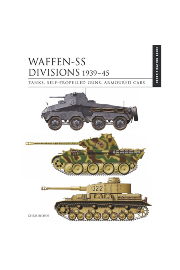 Pre-Owned Essential Id Guides Waffen-SS Divisions 1939-45: The Essential Identification Guide, (Hardcover)