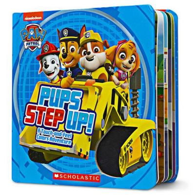 Pre-Owned Pups Step Up!: A Touch-and-Feel Colors Adventure (Unknown) 1338853104 9781338853100