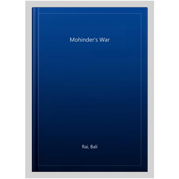 Mohinder'S War