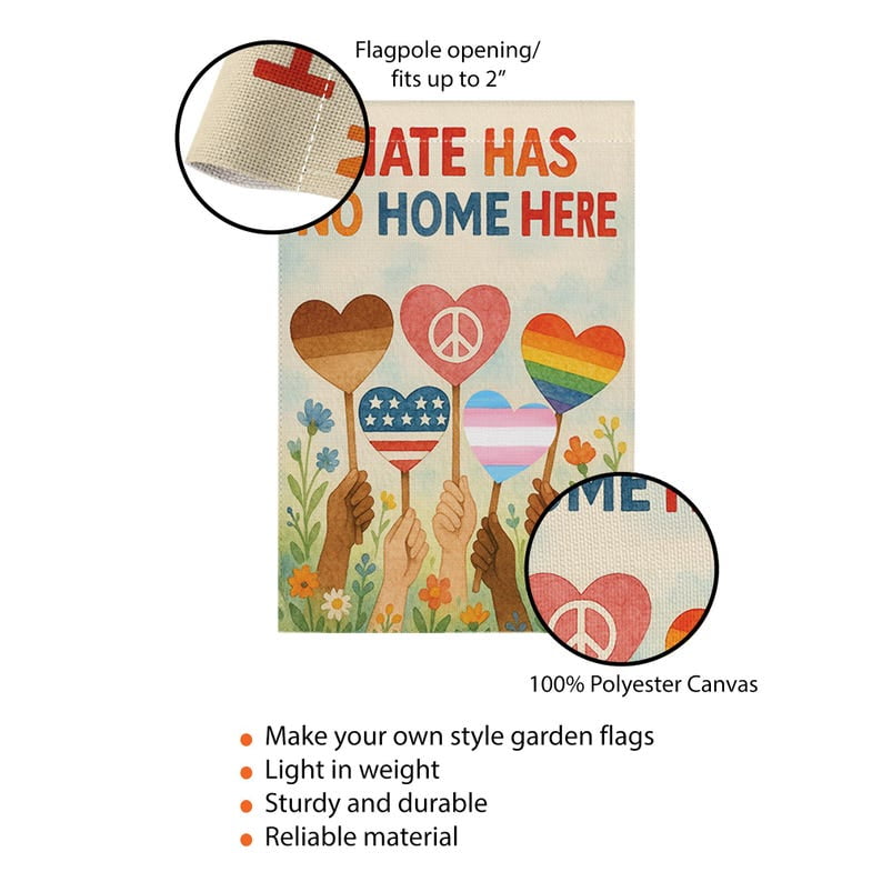 ViciArt Hate Has No Home Here Garden Flag – 28”x40” Inclusive Yard Flag, Peace and Equality Outdoor Decor
