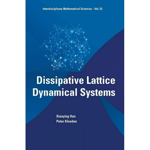 Dissipative Lattice Dynamical Systems, (Hardcover)