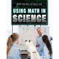 thumbnail image 1 of Pre-Owned Math You Will Actually Use: Using Math in Science (Other), 1 of 1