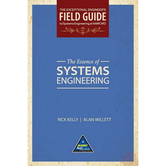 The Essence of Systems Engineering (Softcover), (Paperback)