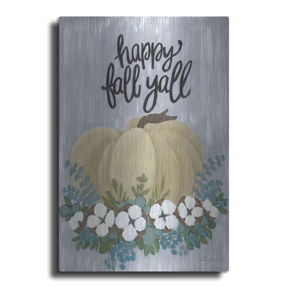 Luxe Metal Art 'Happy Fall Y'All' by Ashley Justice, Metal Wall Art, 16"x24"