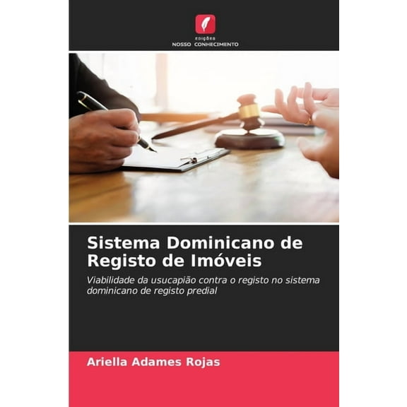 Sistema Dominicano de Registo de Imóveis, (Paperback)