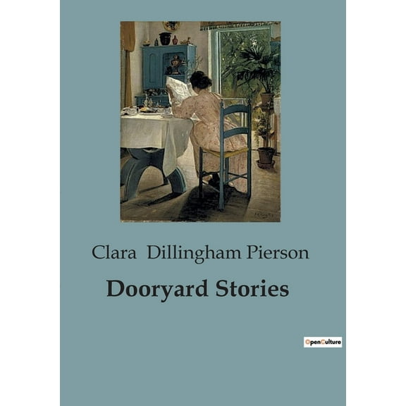 Dooryard Stories, (Paperback)