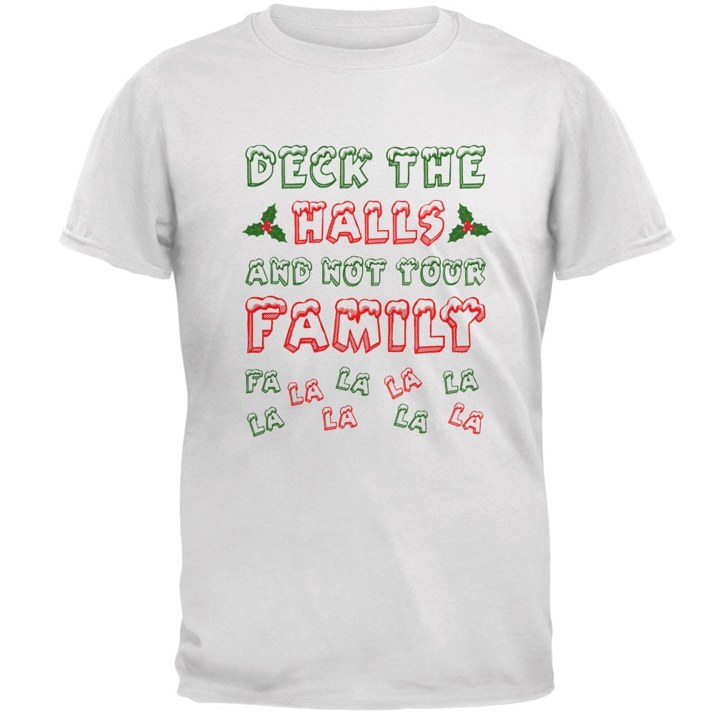 Old Glory Mens Christmas Deck the Halls Not Your Family Short Sleeve T