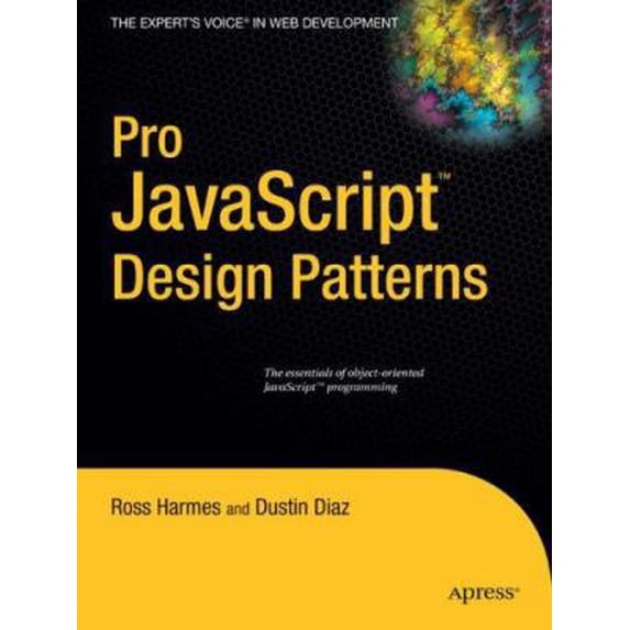 Pre-Owned Pro JavaScript Design Patterns (Paperback) 159059908X 9781590599082