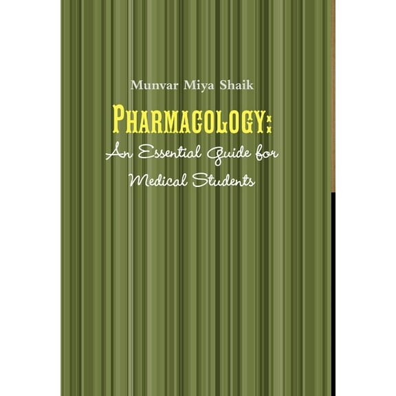 Pharmacology: Easy Guide for Medical Students, (Hardcover)