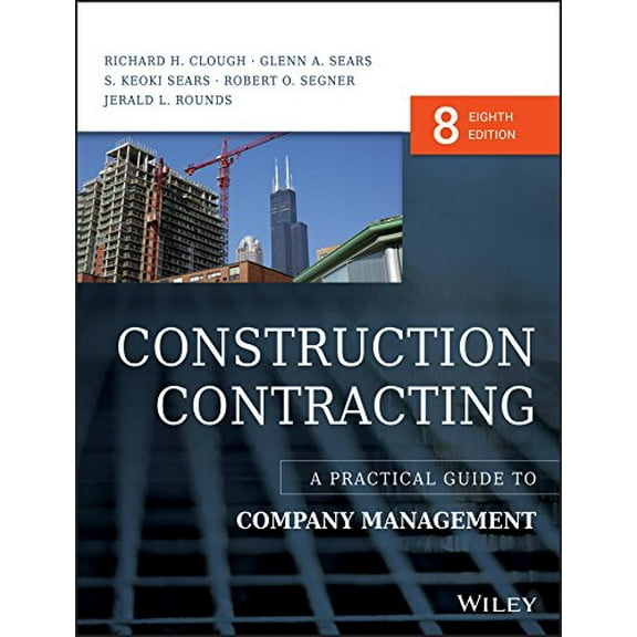 Pre-Owned Construction Contracting: A Practical Guide to Company Management (Hardcover) 1118693213 9781118693216