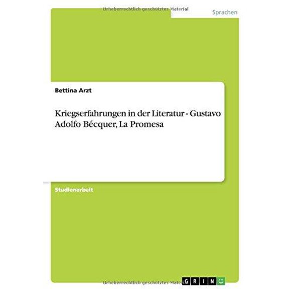 Kriegserfahrungen in Der Literatur - Gustavo Adolfo Becquer, La Promesa