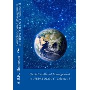 Guideline-Based Management: Guideline-Based Management in Hepatology (Paperback)