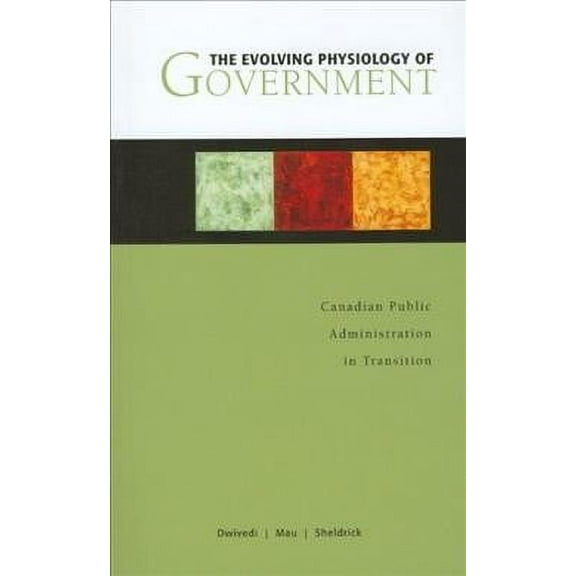 Governance: The Evolving Physiology of Government (Paperback)