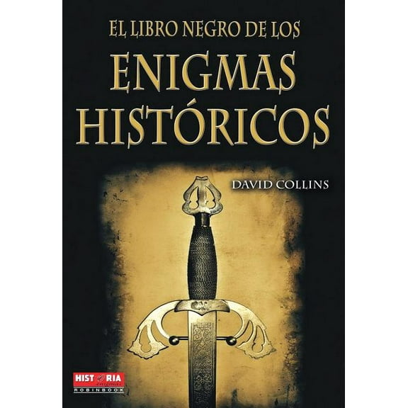 El libro negro de los enigmas históricos (Paperback)