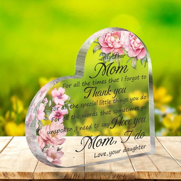 Heart Shaped Acrylic Mom Sign 3.9X3.9 Inch To My Mom Message Floral Design Mothers Day Birthday Valentines Gift from Daughter Son Modern Home Office Tabletop Decor Sentimental Keepsake