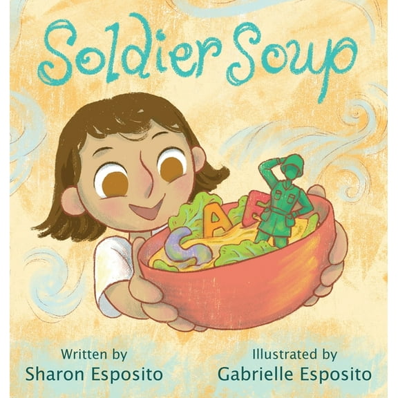 Soldier Soup, (Hardcover)