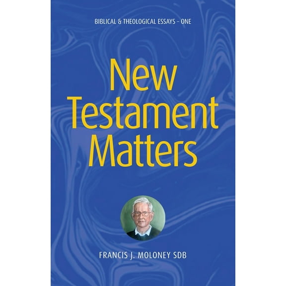 New Testament Matters: Biblical & Theological Essays - One, (Paperback)