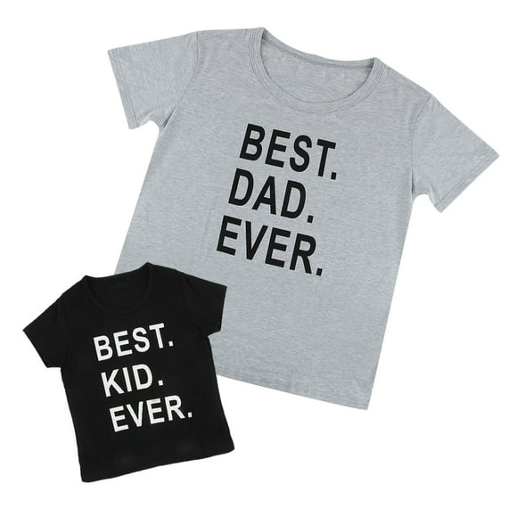 Family Matching BEST DAD/KID EVER Father & Son Men Kids Clothes Outfits