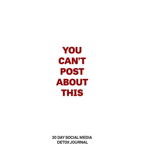 30 Day Social Media Detox: Helping Men Take A 30-day Break From Social Media to Improve Life, Family, & Business. (Paperback)