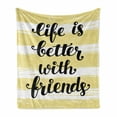 thumbnail image 1 of Best Friend Soft Flannel Fleece Throw Blanket, Life Is Better with Friends Cursive Lettering Art, Cozy Plush for Indoor and Outdoor Use, 50" x 70", Pale Yellow White, by Ambesonne, 1 of 5