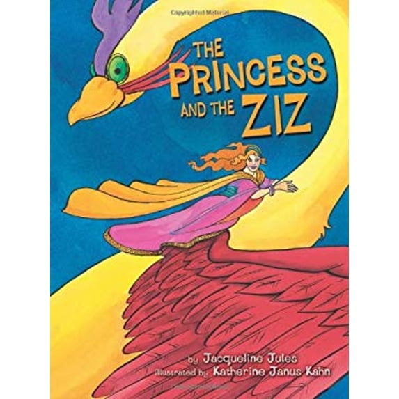 Pre-Owned The Princess and the Ziz (Library Binding) 0822573776 9780822573777