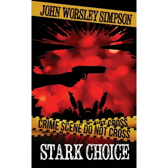 Harry Stark Mysteries: Stark Choice (Paperback)