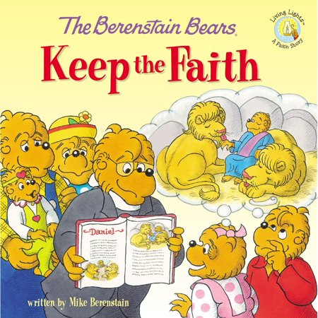 Second Amendment Right To Keep And Bear Arms - Berenstain Bears Living Lights: The Berenstain Bears Keep the Faith (Other)