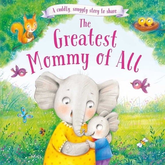 The Greatest Mommy of All (Hardcover)