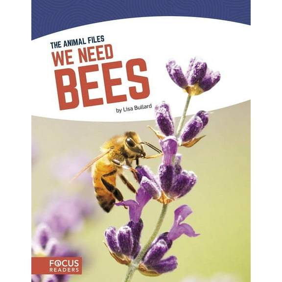 We Need Bees (Paperback)