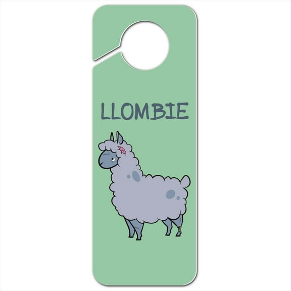 Llombie Llama Zombie Plastic Door Knob Hanger Sign