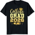 thumbnail image 2 of 100% Cotton College Grad 2026 Graduation Party Shirt For Students Graduates Class Of 2026 Senior Year Celebration T-Shirt, 2 of 5