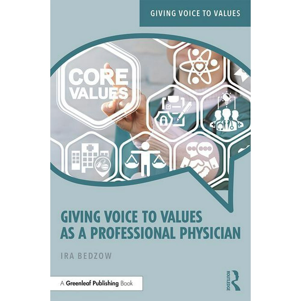 Giving Voice to Values Giving Voice to Values as a Professional