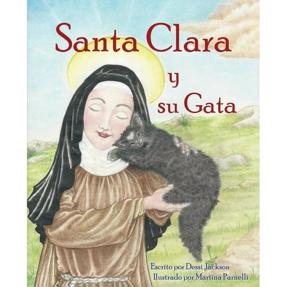 Santa Clara y su Gata, (Paperback)
