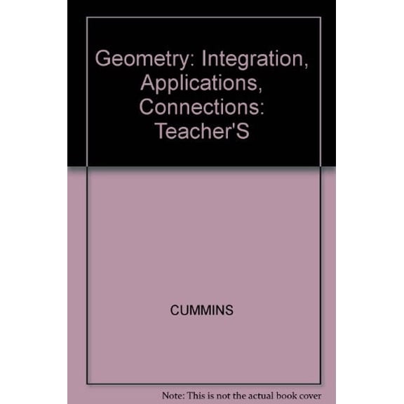 Pre-Owned Geometry: Integration, Applications, Connections: Teacher'S Hardcover