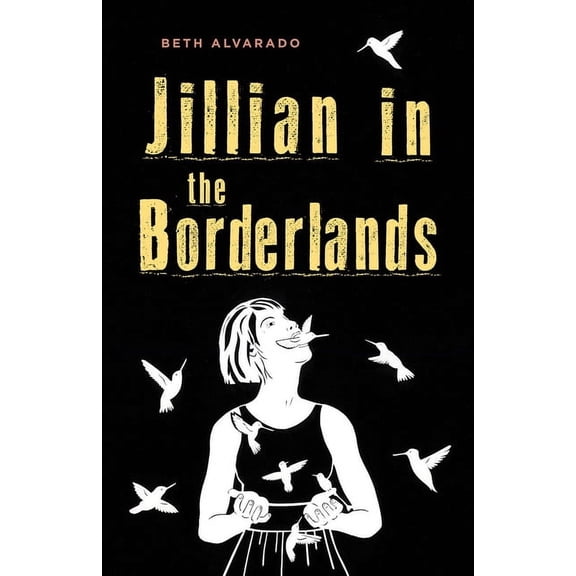 Jillian in the Borderlands, (Paperback)